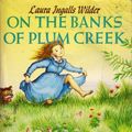 Cover Art for 9780590118897, On the Banks of Plum Creek by Laura Ingall Wilder