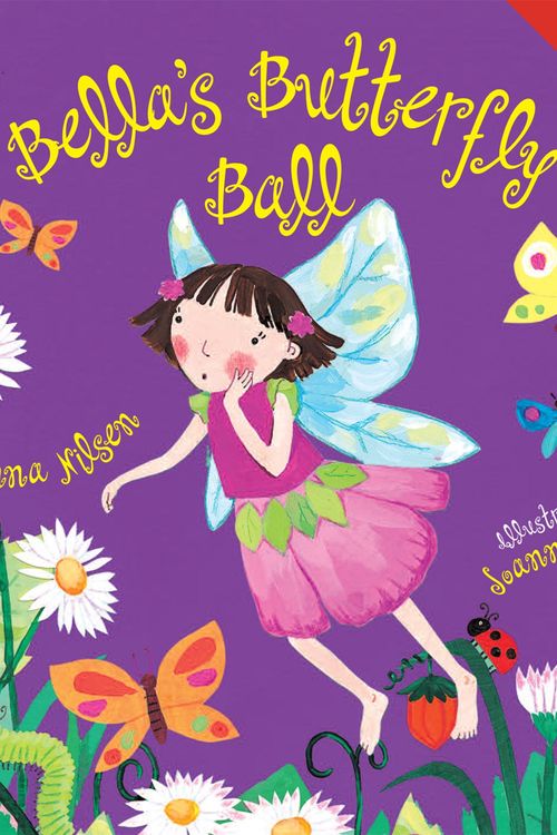 Cover Art for 9781843651949, Bella's Butterfly Ball by Anna Nilsen