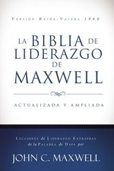 Cover Art for 9780718037055, La Biblia de Liderazgo de Maxwell by John C. Maxwell