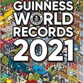 Cover Art for B08KWDC6JJ, Guinness World Records 2021 by Guinness World Records