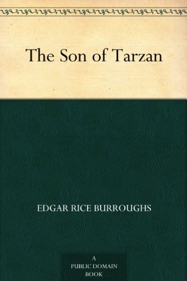 Cover Art for B00AQN0YRA, The Son of Tarzan by Edgar Rice Burroughs