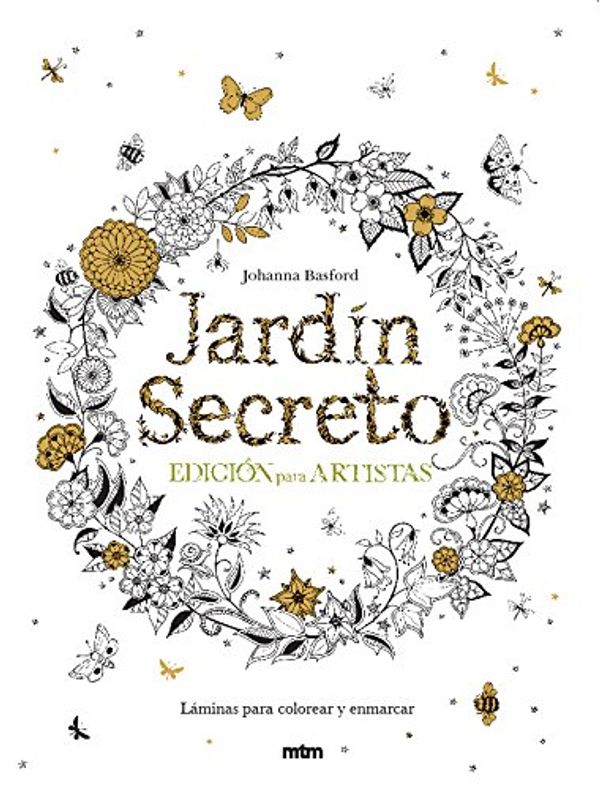 Cover Art for 9788415278979, Jardín Secreto: Edición para artistas by Johanna Basford