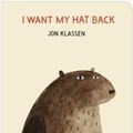 Cover Art for 9781406387797, I Want My Hat Back by Jon Klassen