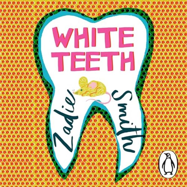 Cover Art for B07B8QYQ1T, White Teeth by Zadie Smith