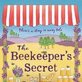 Cover Art for B019BQWVBE, The Beekeeper's Secret by Josephine Moon
