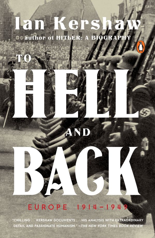 Cover Art for 9780143109921, To Hell and Back by Ian Kershaw