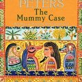 Cover Art for 9781845293864, The Mummy Case by Elizabeth Peters