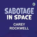 Cover Art for 9789361017117, Sabotage in Space by Carey Rockwell