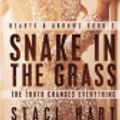 Cover Art for 9781495383151, Snake in the Grass by Staci Hart