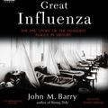 Cover Art for 9780143058823, The Great Influenza by John M. Barry