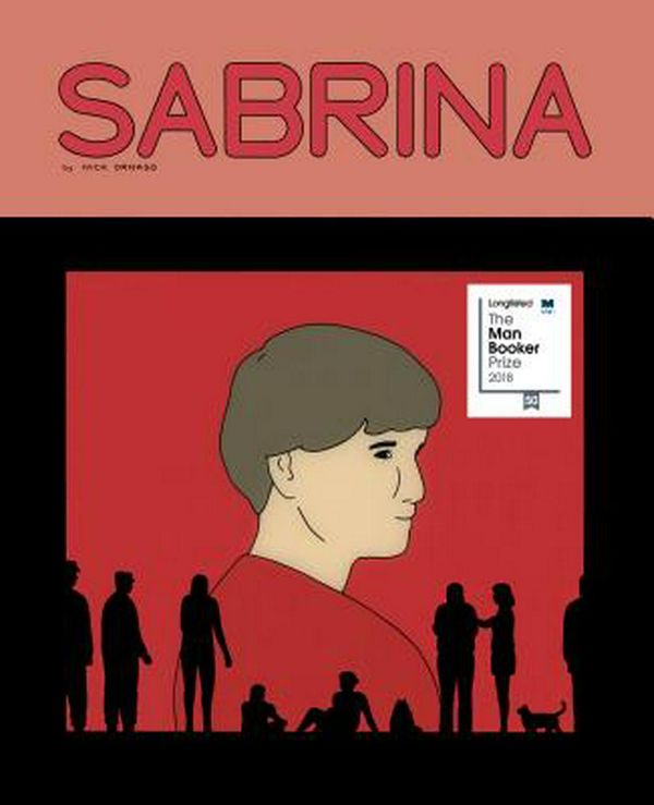 Cover Art for 9781770463165, Sabrina by Nick Drnaso