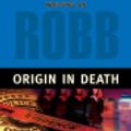 Cover Art for 9780786557738, Origin in Death by J. D. Robb