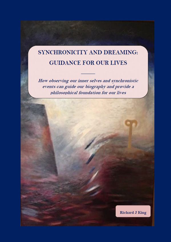 Cover Art for 9781925416701, Synchronicity and Dreaming by Richard J King