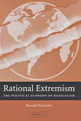 Cover Art for 9780511247897, Rational Extremism: The Political Economy of Radicalism by Ronald Wintrobe