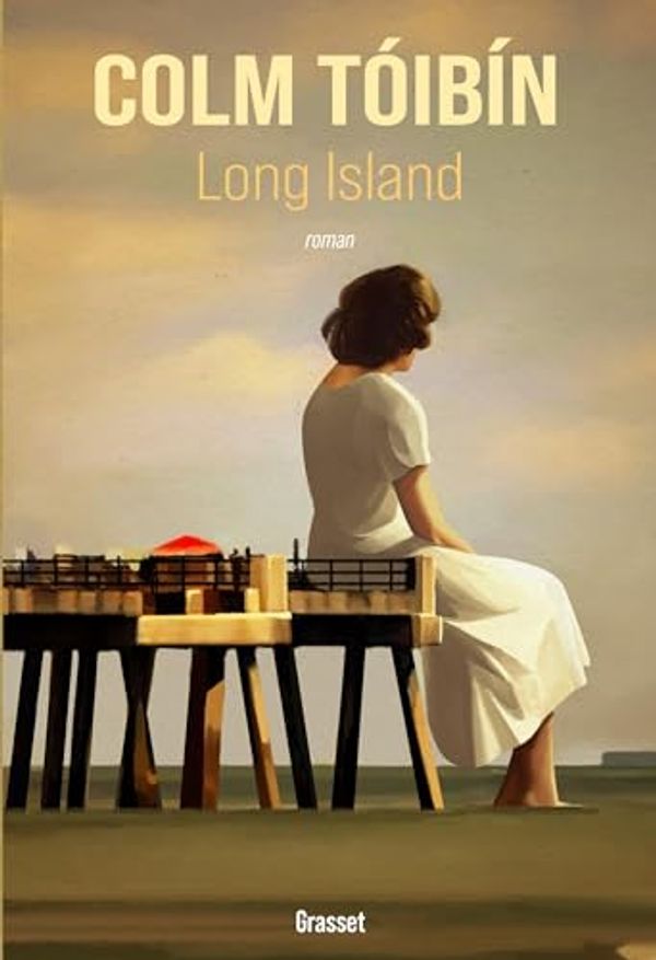 Cover Art for 9782246836209, Long Island: roman by Colm Tóibín