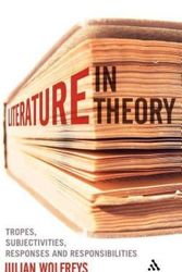 Cover Art for 9781441161529, Literature, In Theory by Julian Wolfreys