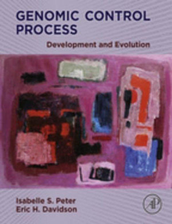 Cover Art for 9780124047464, Genomic Control Process by Eric H. Davidson