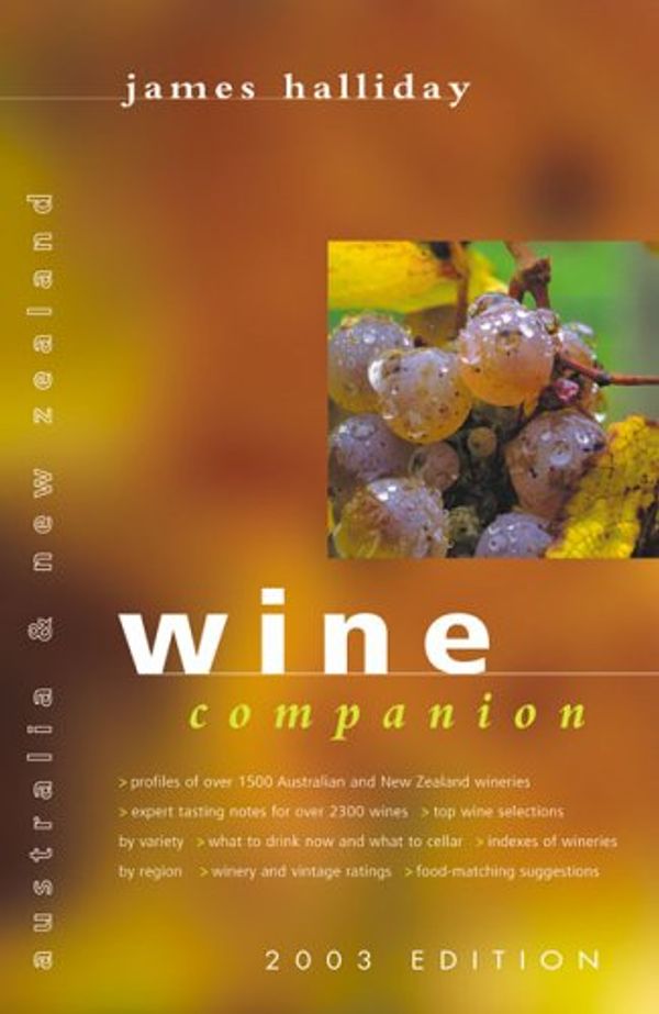 Cover Art for 9780732276256, James Halliday's Wine Companion 2004 (James Halliday's Australian Wine Companion) by James Halliday