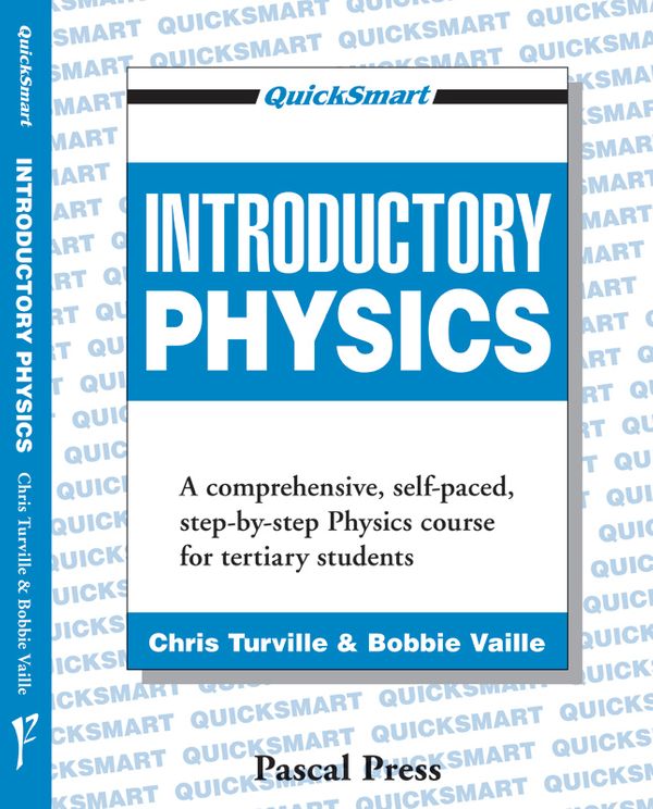 Cover Art for 9781864410198, Quicksmart Introductory Physics by C. & Vaille Turnville