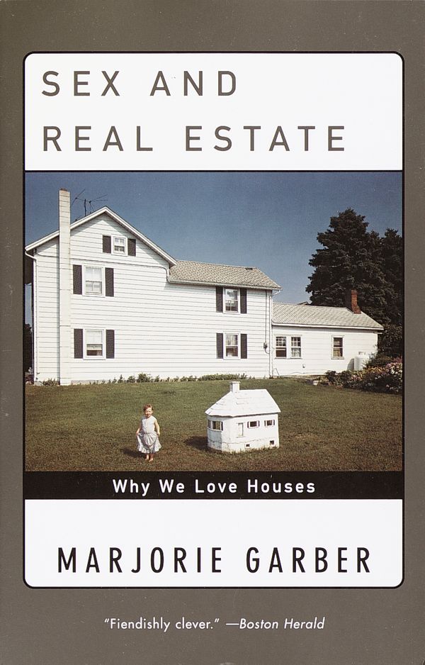 Cover Art for 9780385720397, Sex and Real Estate by Garber, Marjorie