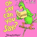 Cover Art for 9780808527466, Oh, Say Can You Say? by Dr. Seuss