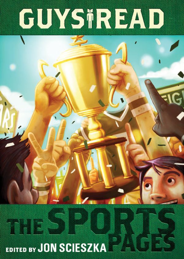 Cover Art for 9780062190147, Guys Read: The Sports Pages by Jon Scieszka