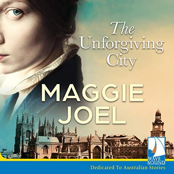 Cover Art for B083ZM49B6, The Unforgiving City by Maggie Joel