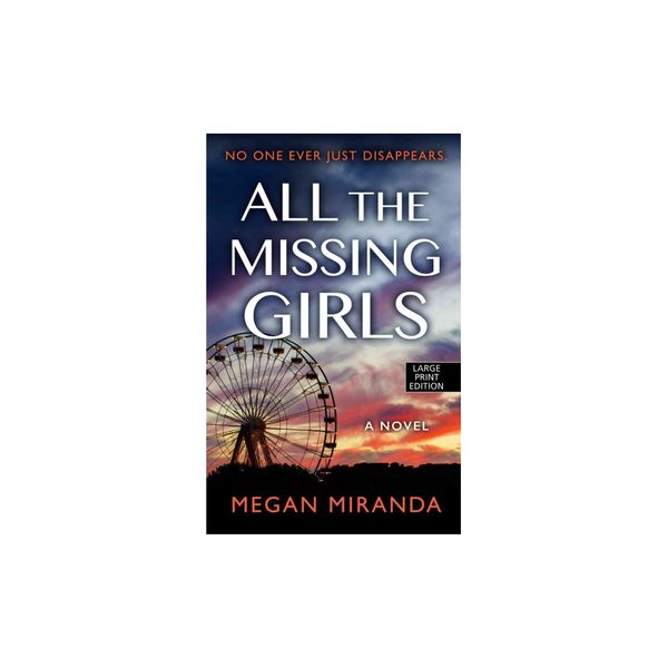 Cover Art for 9781410492982, All the Missing Girls by Ms. Megan Miranda