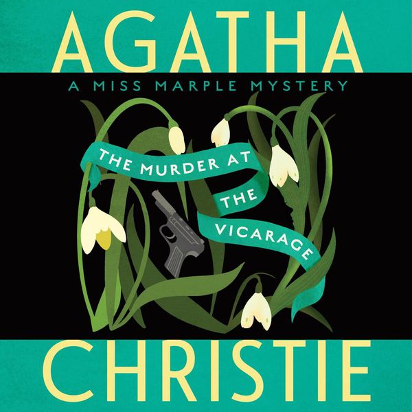 Cover Art for 9780062265852, The Murder at the Vicarage by Agatha Christie, Richard E. Grant