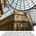 Cover Art for 9781148321646, The Complete Works of William Shakespeare by William Shakespeare