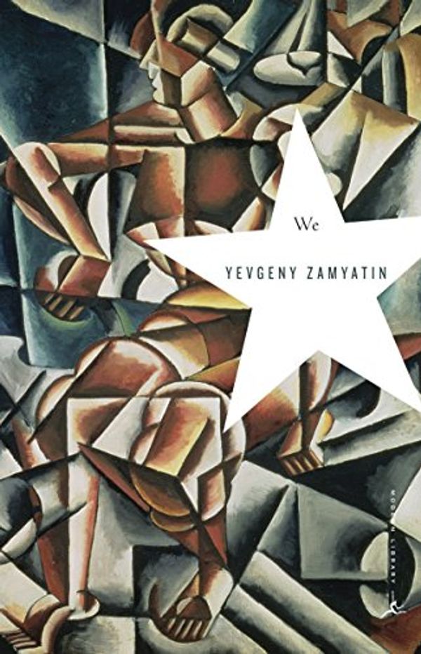 Cover Art for 8601400304877, We (Modern Library Classics) by Yevgeny Zamyatin