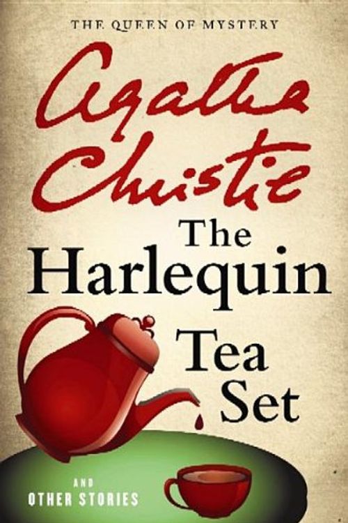Cover Art for 9781611737691, The Harlequin Tea Set and Other Stories by Agatha Christie