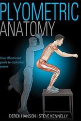 Cover Art for 9781492533498, Plyometric Anatomy by Derek Hansen