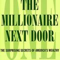 Cover Art for 9780783804484, The Millionaire Next Door by Thomas J. Stanley, William D. Danko