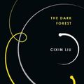 Cover Art for 9781788543019, The Dark Forest (The Three-Body Problem) by Cixin Liu