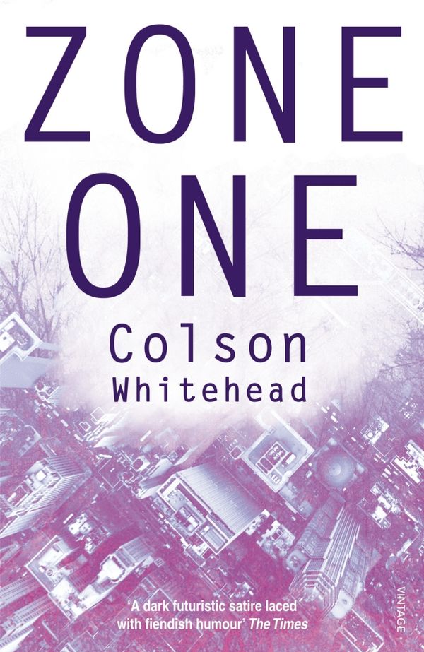Cover Art for 9780099570141, Zone One by Colson Whitehead
