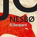 Cover Art for 9788416334490, El lleopard by Jo Nesbo