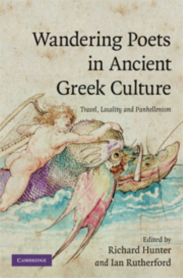 Cover Art for 9780521898782, Wandering Poets in Ancient Greek Culture by 
