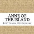 Cover Art for 9781729518021, Anne of the Island by Lucy Maud Montgomery