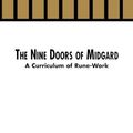 Cover Art for 9781885972231, The Nine Doors of Midgard by Edred Thorsson