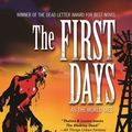 Cover Art for 9780765331267, The First Days: As the World Dies by Rhiannon Frater