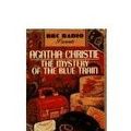 Cover Art for B000SJ7CQI, Mystery of the Blue Train by Christie Agatha