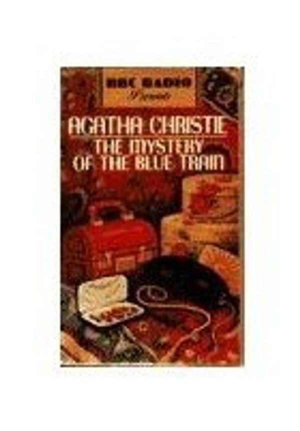 Cover Art for B000SJ7CQI, Mystery of the Blue Train by Christie Agatha