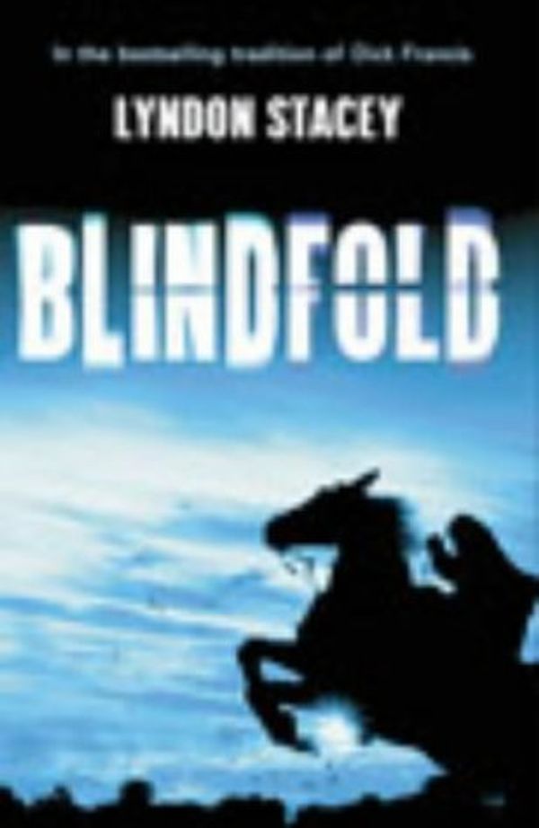 Cover Art for 9780091793654, Blindfold by Lyndon Stacey