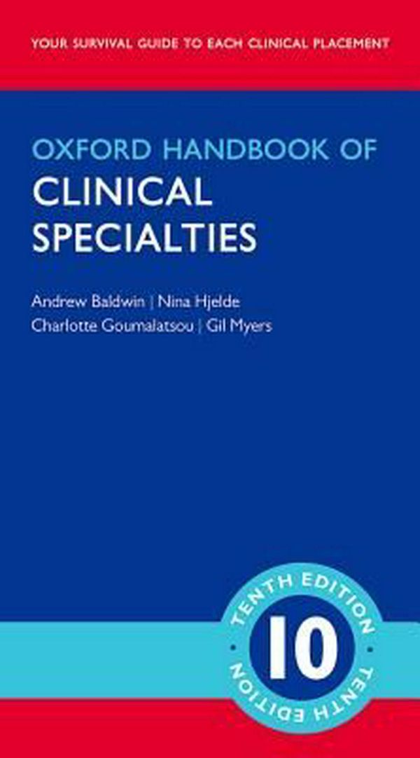 Cover Art for 9780198719021, Oxford Handbook of Clinical Specialties (10th Edition) by Andrew Baldwin