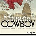 Cover Art for B088HHYYHM, The Shaolin Cowboy (Volume 1) - Start Trek (French Edition) by Geof Darrow