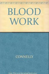 Cover Art for 9780752827858, Blood Work by Michael Connelly