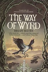 Cover Art for 9780712604932, The Way of Wyrd by Brian Bates