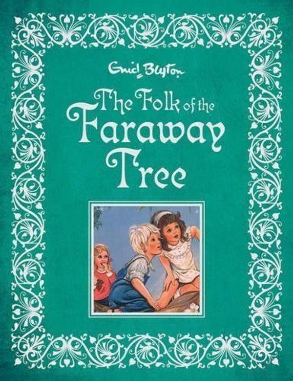 Cover Art for B00DEKB4MQ, Folk of the Faraway Tree by Enid Blyton (Nov 1 2012) by Unknown