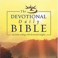 Cover Art for 9780840727916, The Devotional Daily Bible: Arranged in 365 daily readings with devotional insights by Thomas Nelson
